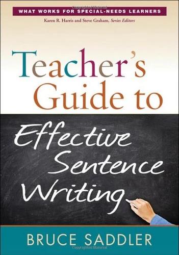 Teacher's Guide to Effective Sentence Writing (English, Bruce Saddler)