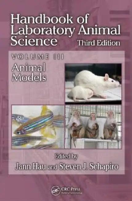 Handbook of Laboratory Animal Science, Volume III (English, Jann Hau | Steven J. Schapiro)