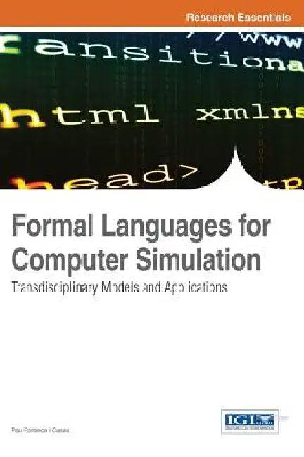 Formal Languages for Computer Simulation (English, Pau Fonseca I. Casas)