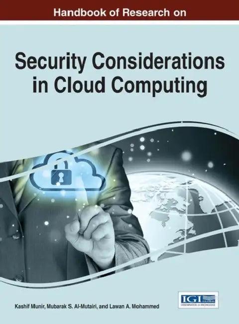 Handbook of Research on Security Considerations in Cloud Computing (English, Kashif Munir | Mubarak S. Al-Mutairi | Lawan A. Mohammed)
