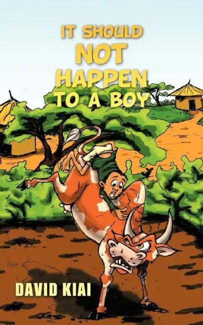 It Should Not Happen to a Boy (English, David Kiai)