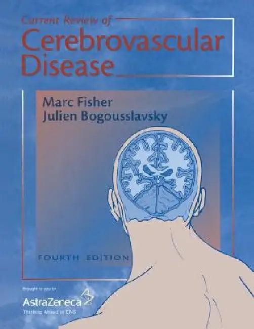 Current Review of Cerebrovascular Disease (English, Marc Fisher | Julien Bogousslavsky)