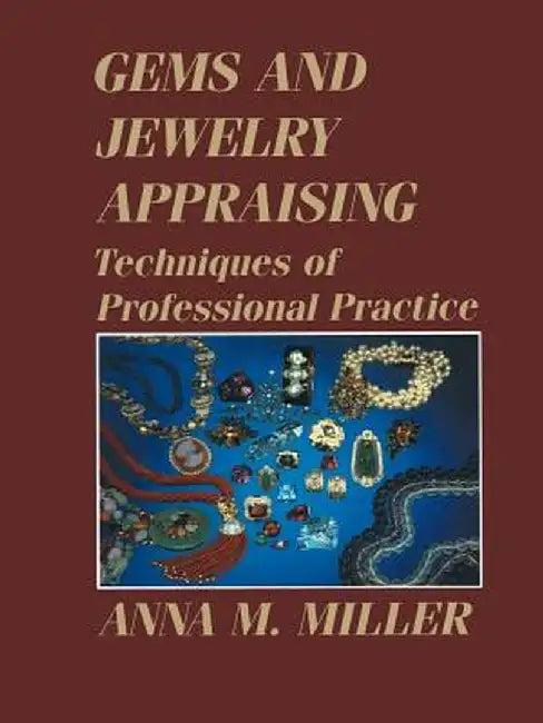 Gems and Jewelry Appraising (English, Anna M. Miller)