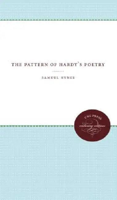 The Pattern of Hardy's Poetry (English, Samuel Hynes)