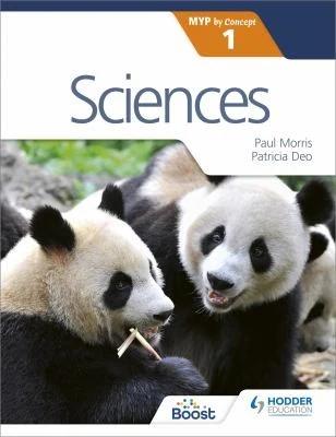 Sciences for the Ib Myp 1 (English, Paul Morris)