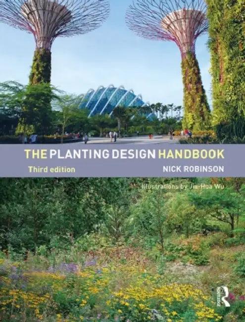 The Planting Design Handbook (English, Nick Robinson)