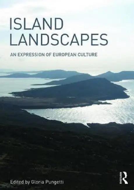 Island Landscapes (English, Gloria Pungetti)