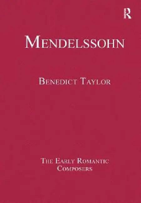 Mendelssohn (English, Benedict Taylor)