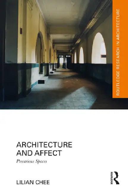 Architecture and Affect (English, Lilian Chee)