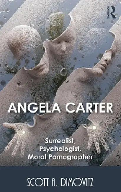 Angela Carter (English, Scott Dimovitz)