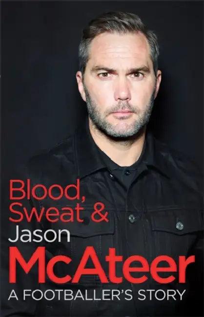 Blood, Sweat and McAteer (English, Ruhnau Ralf Ruhnau)