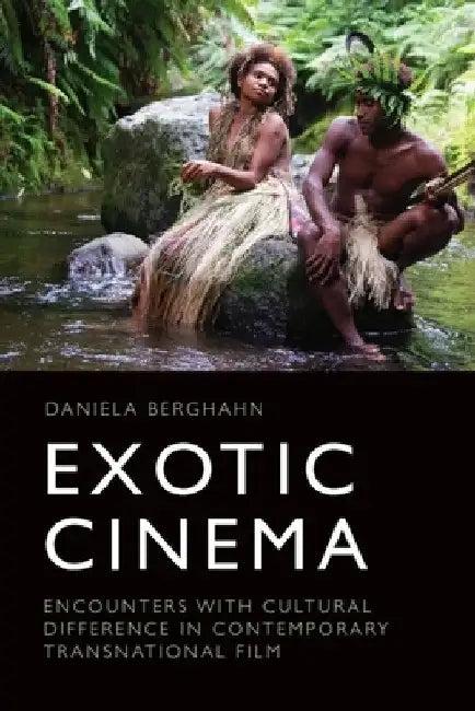 Exotic Cinema (English, Daniela Berghahn)