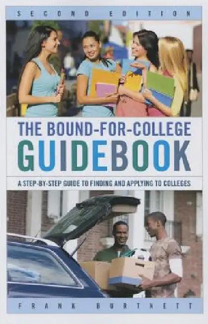 Bound-for-College Guidebook (English, Frank Burtnett)