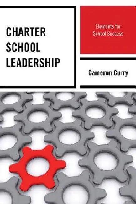 Charter School Leadership (English, Cameron Curry)