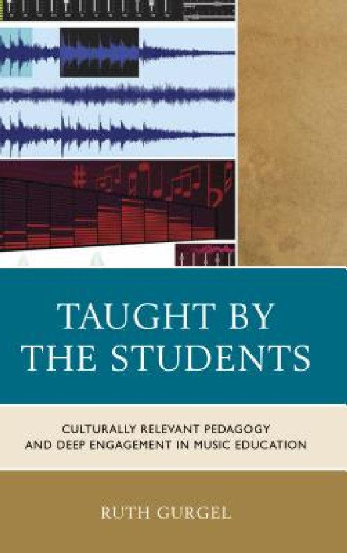 Taught by the Students (English, Ruth Gurgel)