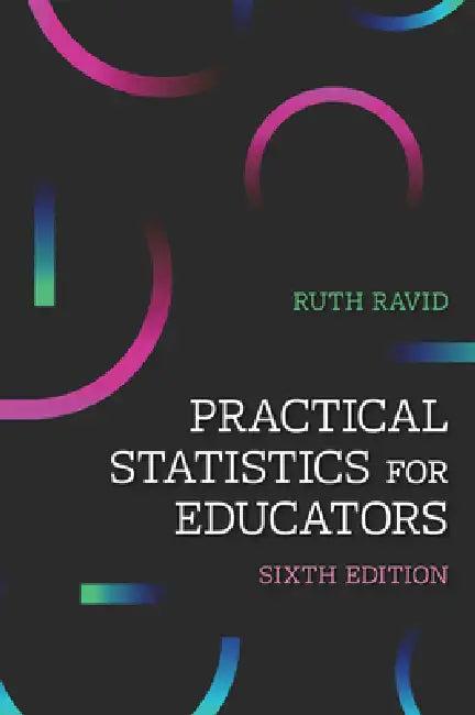 Practical Statistics for Educators (English, Ruth Ravid)