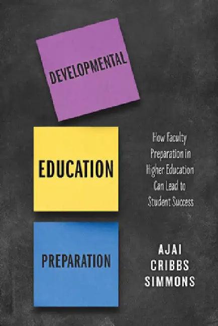 Developmental Education Preparation (English, Ajai Cribbs Simmons)