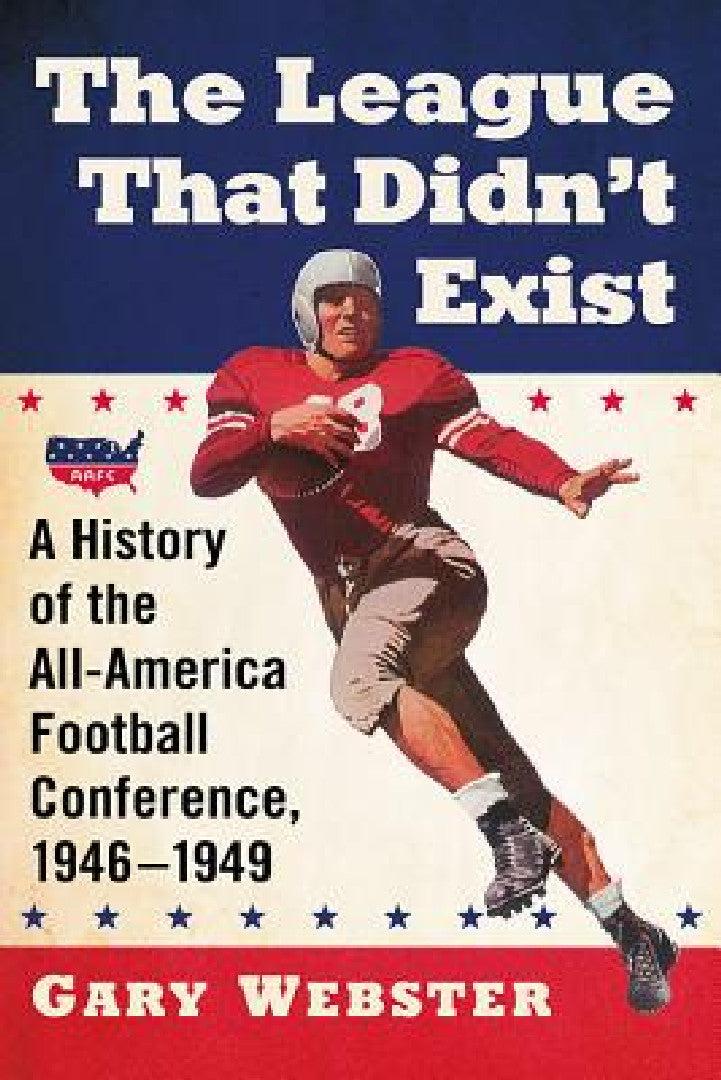 The League That Didn't Exist (English, Gary Webster)