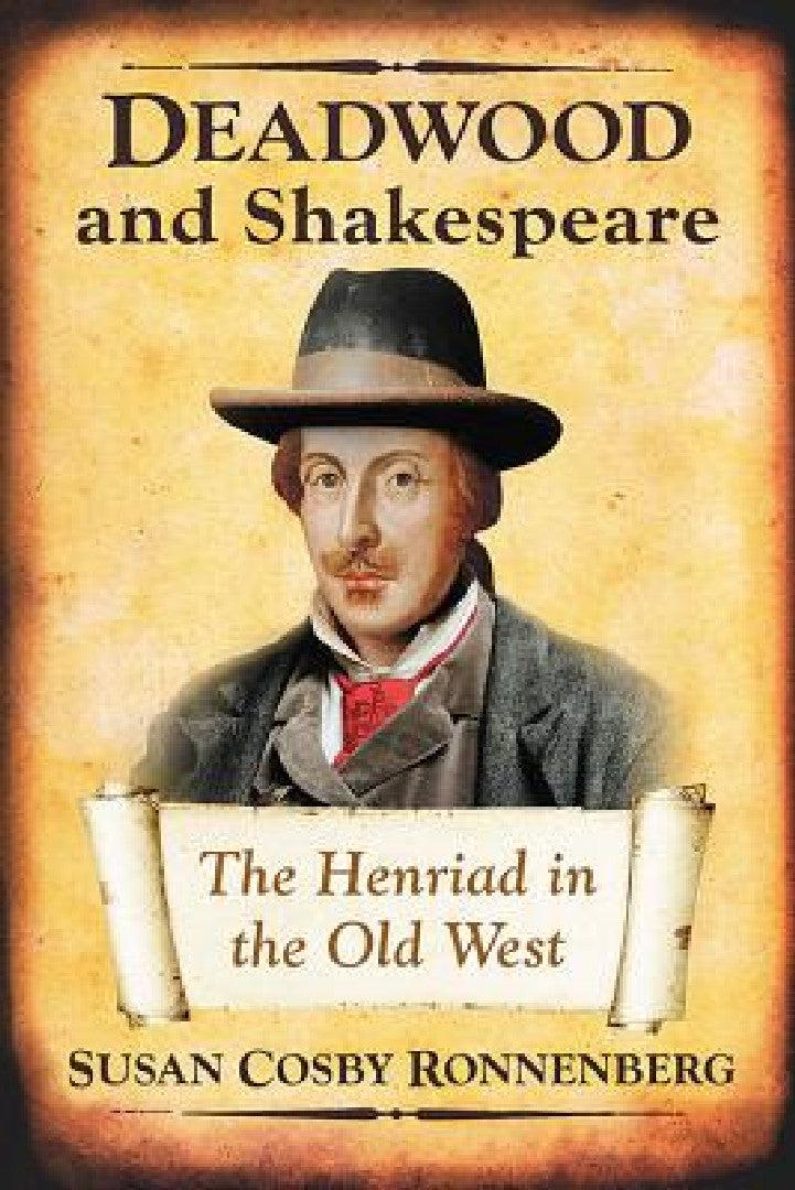 Deadwood and Shakespeare (English, Susan Cosby Ronnenberg)
