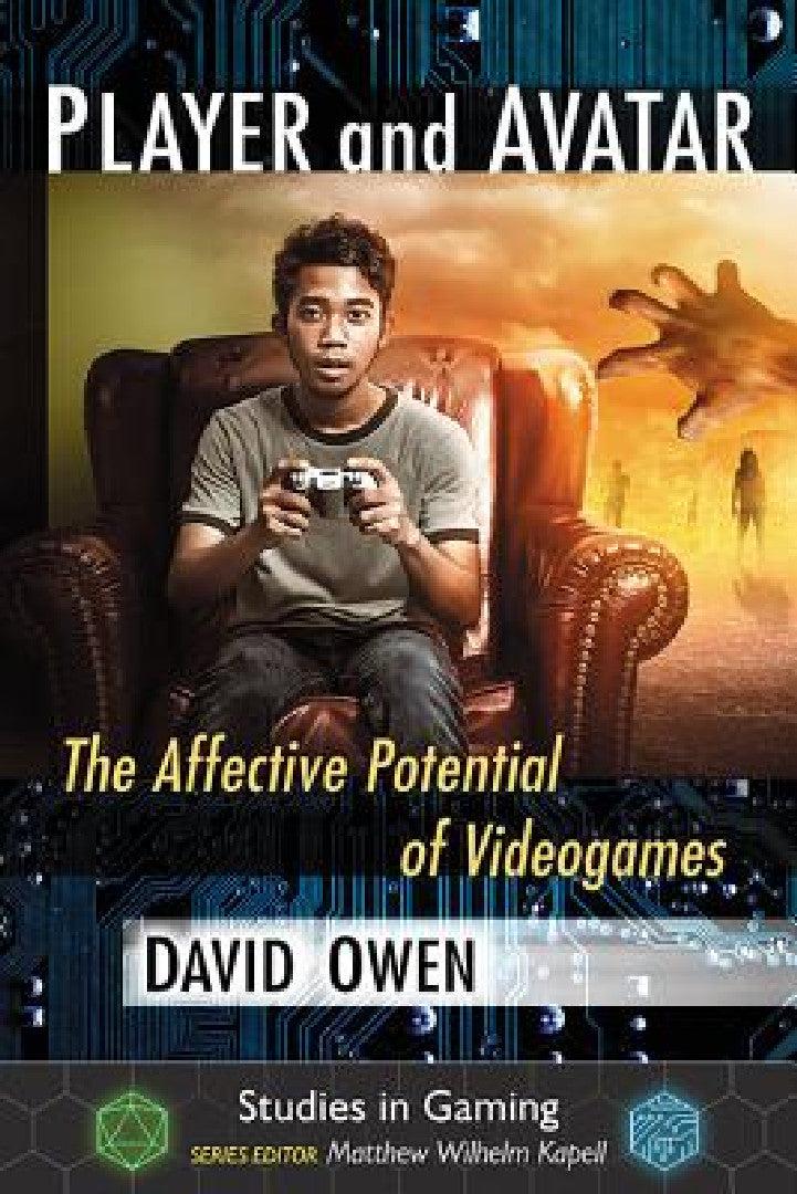 Player and Avatar (English, David Owen | Matthew Wilhelm Kapell)
