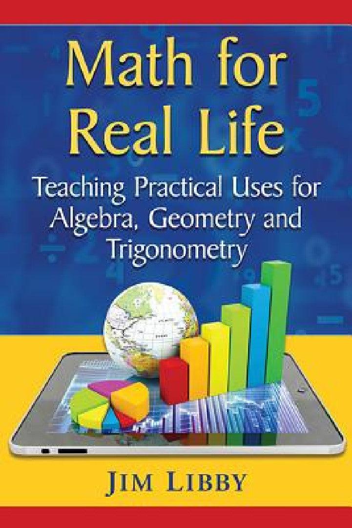 Math for Real Life (English, Jim Libby)