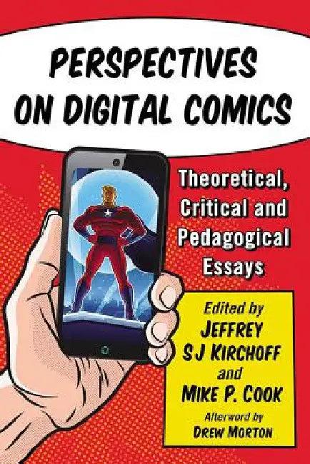 Perspectives on Digital Comics (English, Jeffrey Sj Kirchoff | Mike P. Cook)