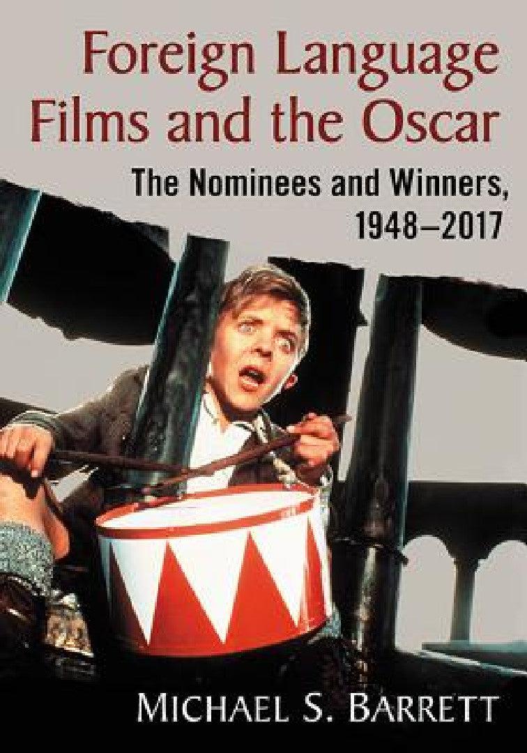 Foreign Language Films and the Oscar (English, Michael S. Barrett)