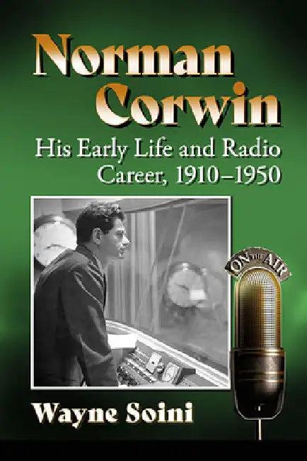 Norman Corwin (English, Wayne Soini)