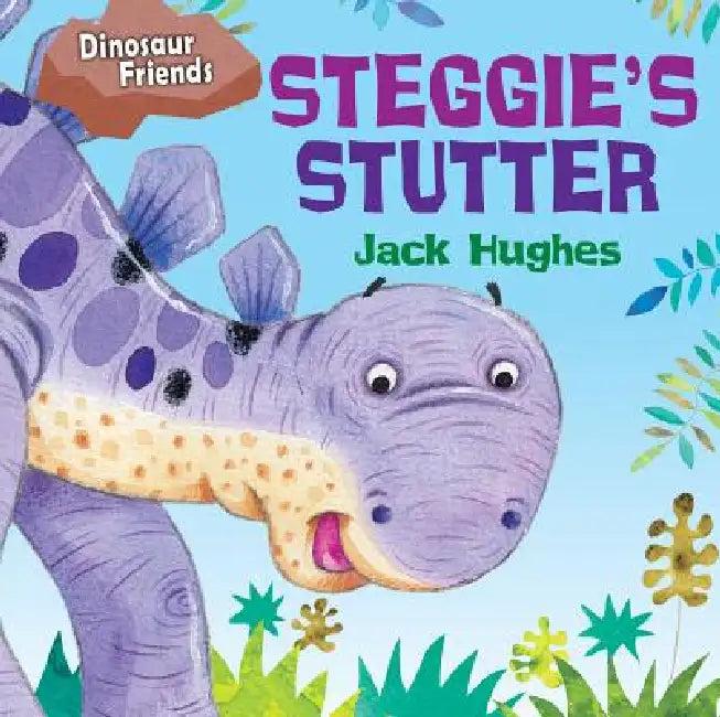 Steggie's Stutter (English, Jack Hughes)