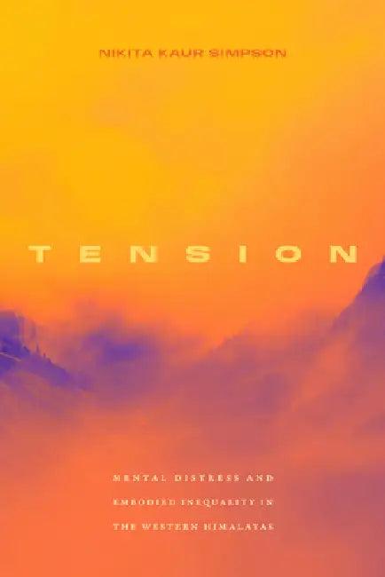Tension (English, Nikita Kaur Simpson)