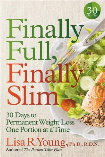 Finally Full, Finally Slim (English, Lisa R. Young | Jodie Gould)