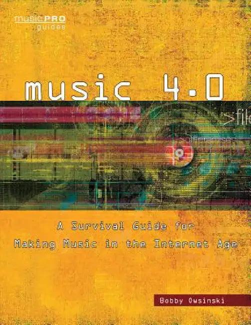 Music 4.0 (English, Bobby Owsinski)