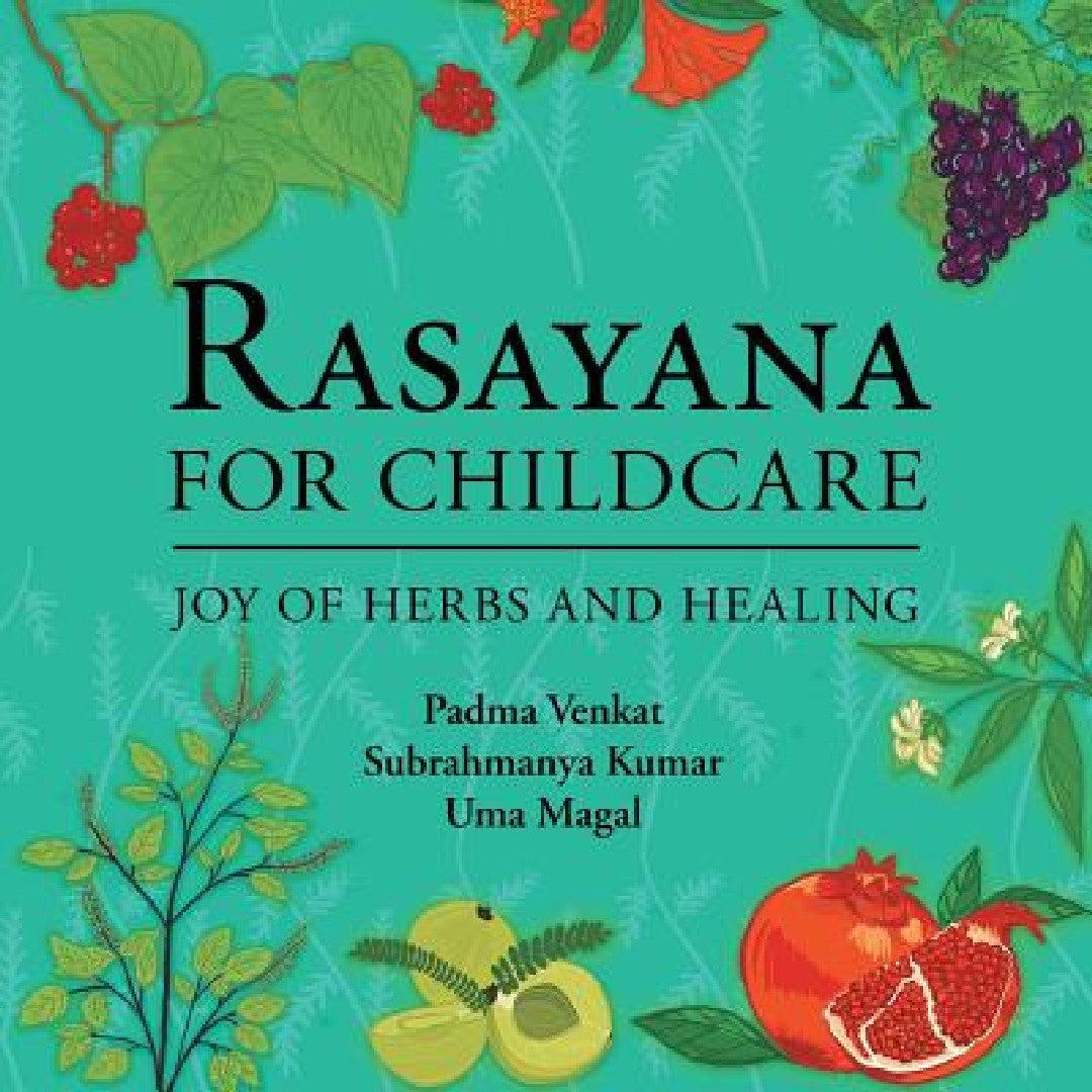 Rasayana for Childcare (English, Kumar Magal Venkat)