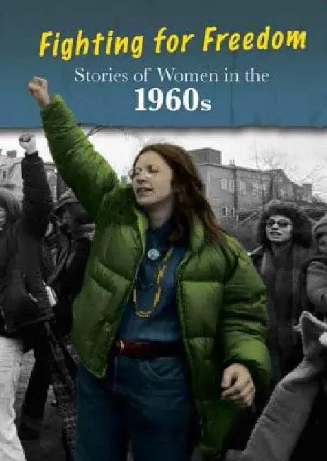 Stories of Women in the 1960s (English, Cath Senker)