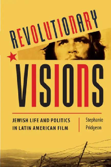 Revolutionary Visions (English, Stephanie M. Pridgeon)