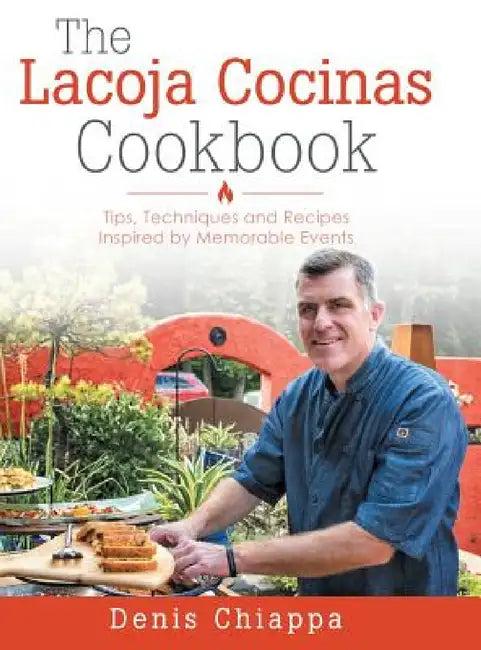 The Lacoja Cocinas Cookbook (English, Denis Chiappa)