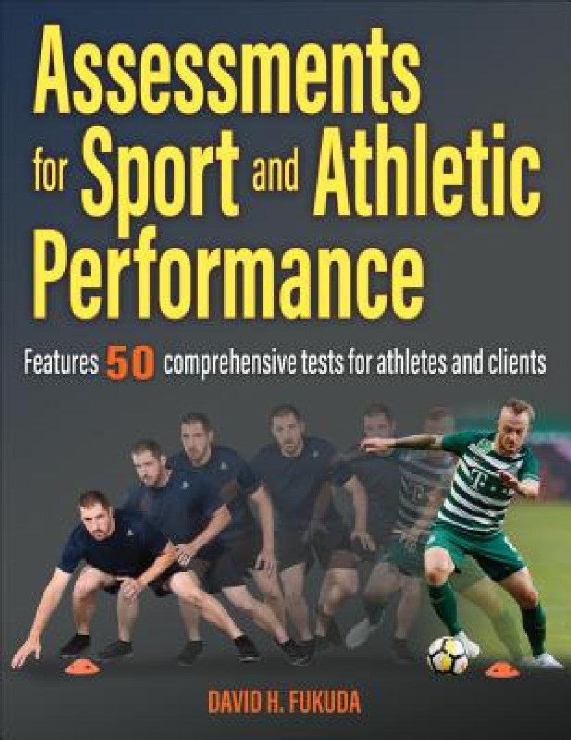 Assessments for Sport and Athletic Performance (English, David H. Fukuda)