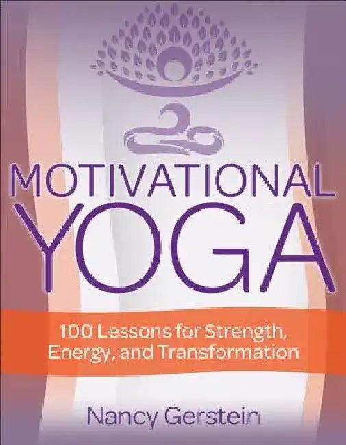 Motivational Yoga (English, Nancy Gerstein)