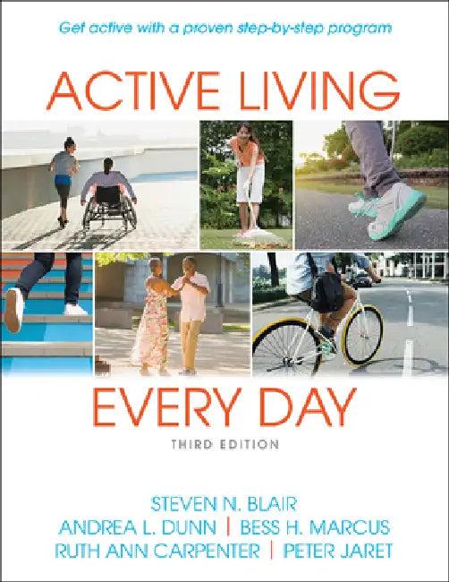 Active Living Every Day (English, Steven N. Blair | Andrea L. Dunn | Bess H. Marcus)