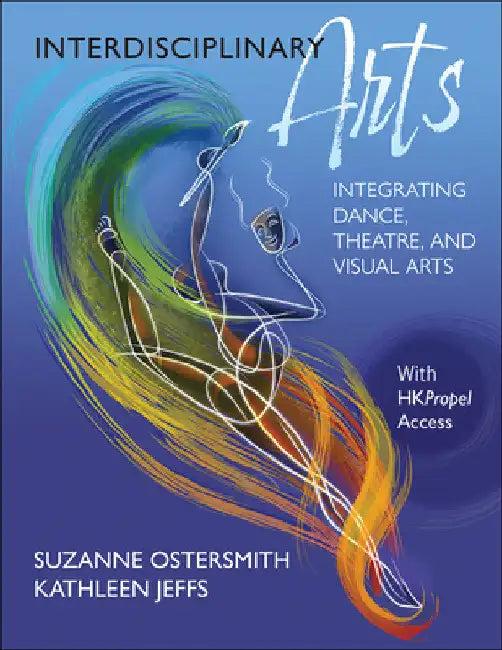 Interdisciplinary Arts (English, Suzanne Ostersmith | Kathleen Jeffs)
