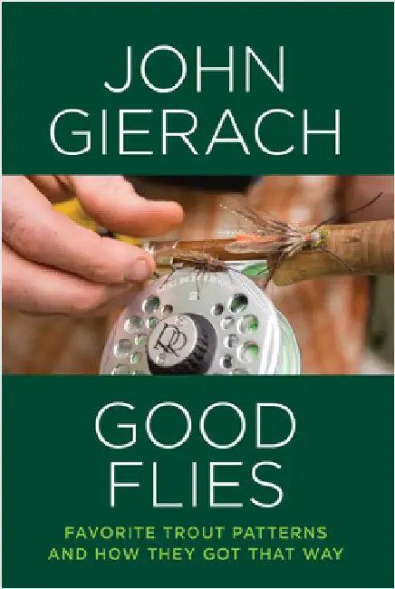 Good Flies (English, John Gierach)