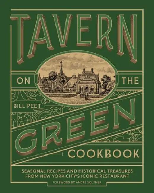 Tavern on the Green Cookbook (English, Bill Peet | André Soltner)