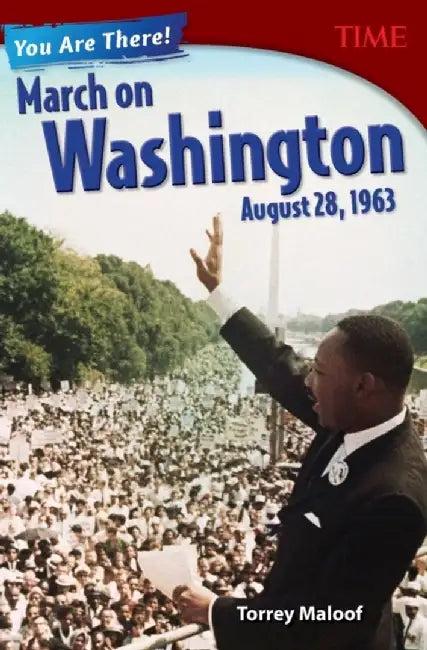 You Are There! March on Washington, August 28, 1963 (Grade 8) (English, Time)