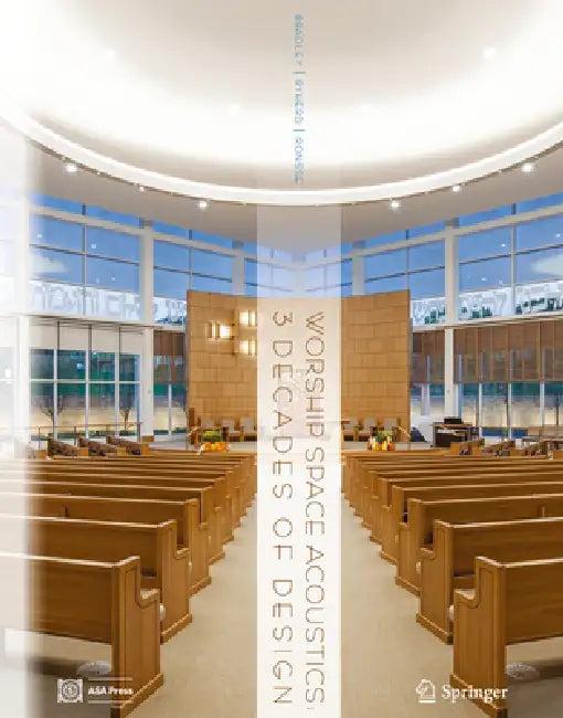 Worship Space Acoustics (English, David T. Bradley | Erica E. Ryherd | Lauren M. Ronsse)