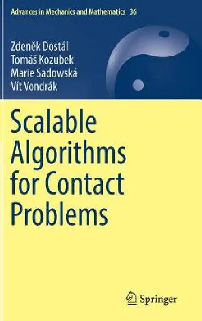 Scalable Algorithms for Contact Problems (English, Zdeněk Dostál | Tomás Kozubek | Marie Sadowská)