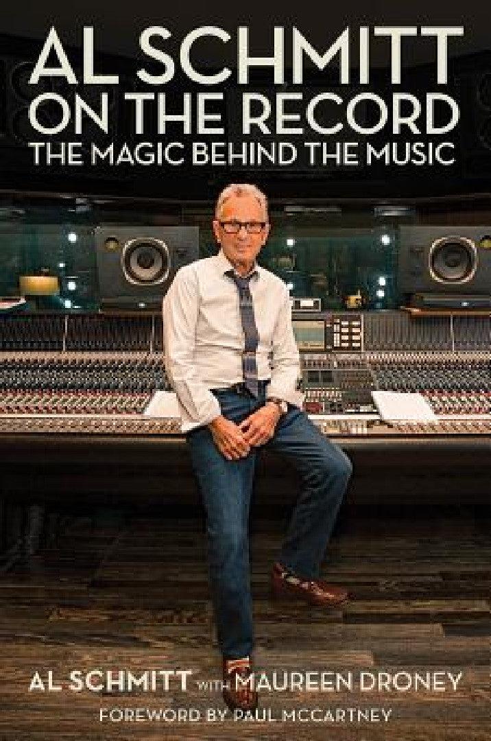 Al Schmitt on the Record (English, Al Schmitt | Maureen Droney | Paul McCartney)