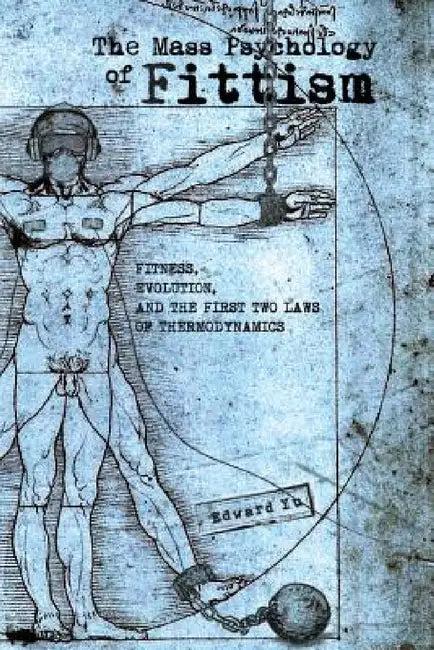 The Mass Psychology of Fittism (English, Edward Yu)