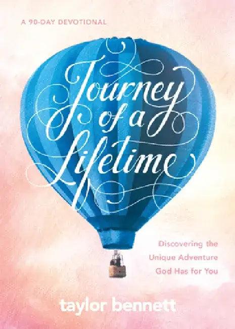 Journey of a Lifetime (English, Taylor Bennett)