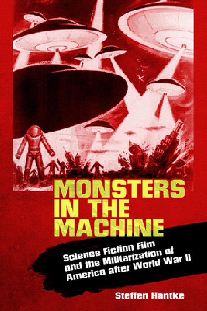 Monsters in the Machine (English, Steffen Hantke)