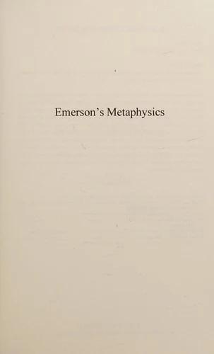Emerson's Metaphysics (English, Joseph Urbas)